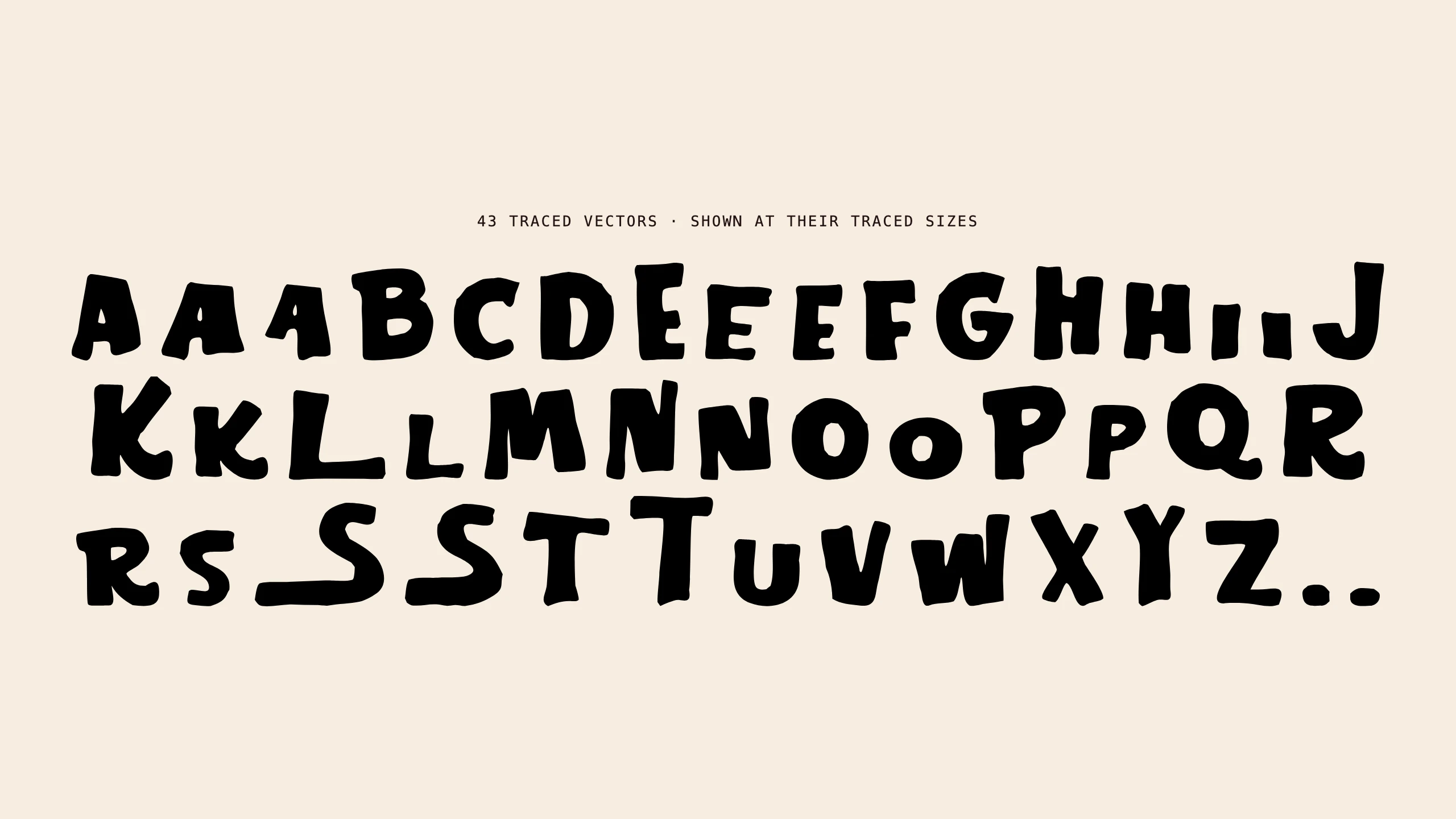 All 43 traced vectors in alphabet order at the sizes they were traced, including doubled letters, two swash S shapes and two dots